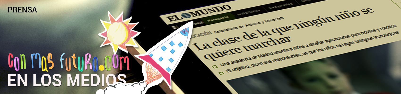 ConMasFuturo.com en los medios