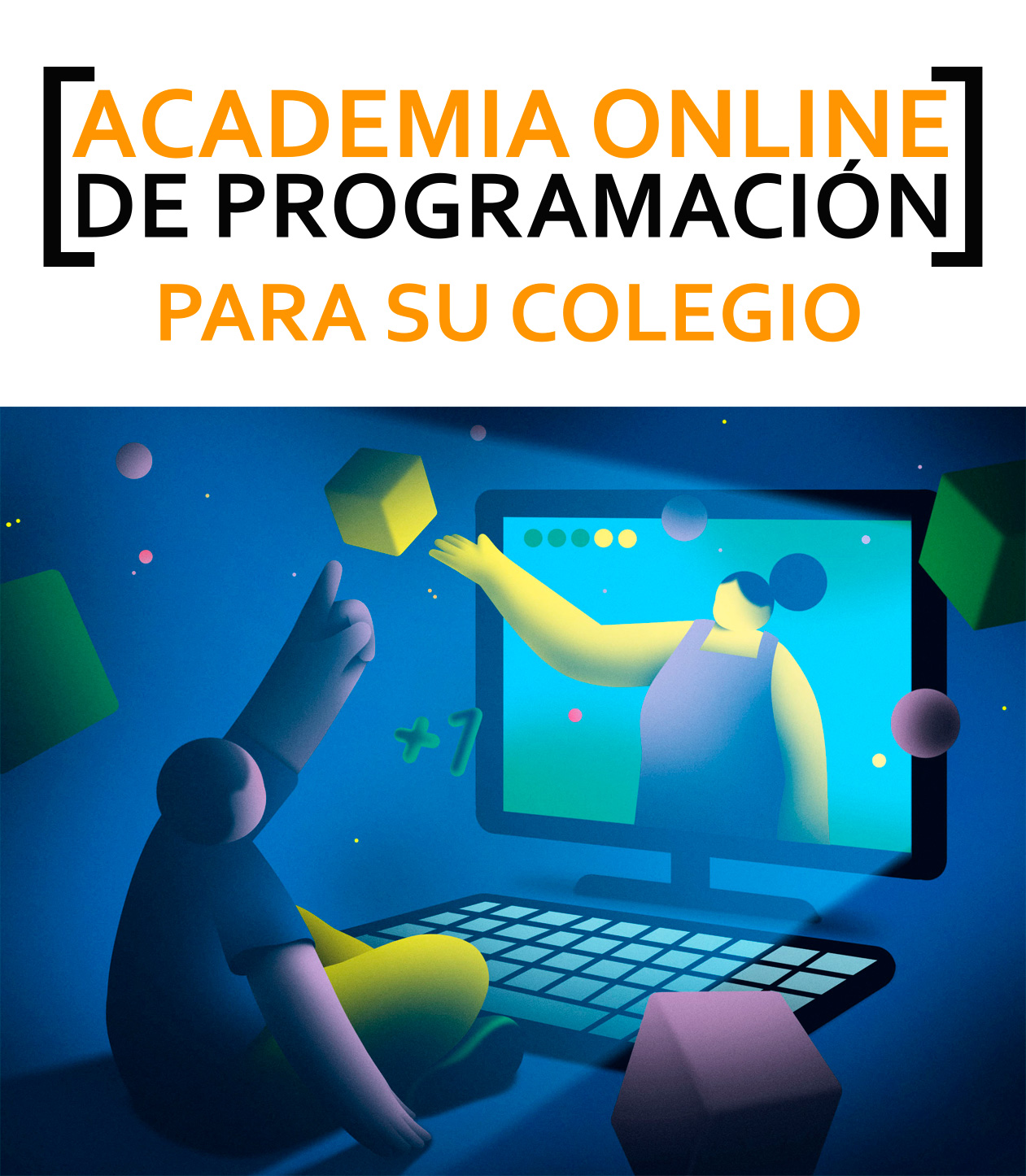 ACADEMIA ONLINE DE PROGRAMACIÓN PARA SU COLEGIO