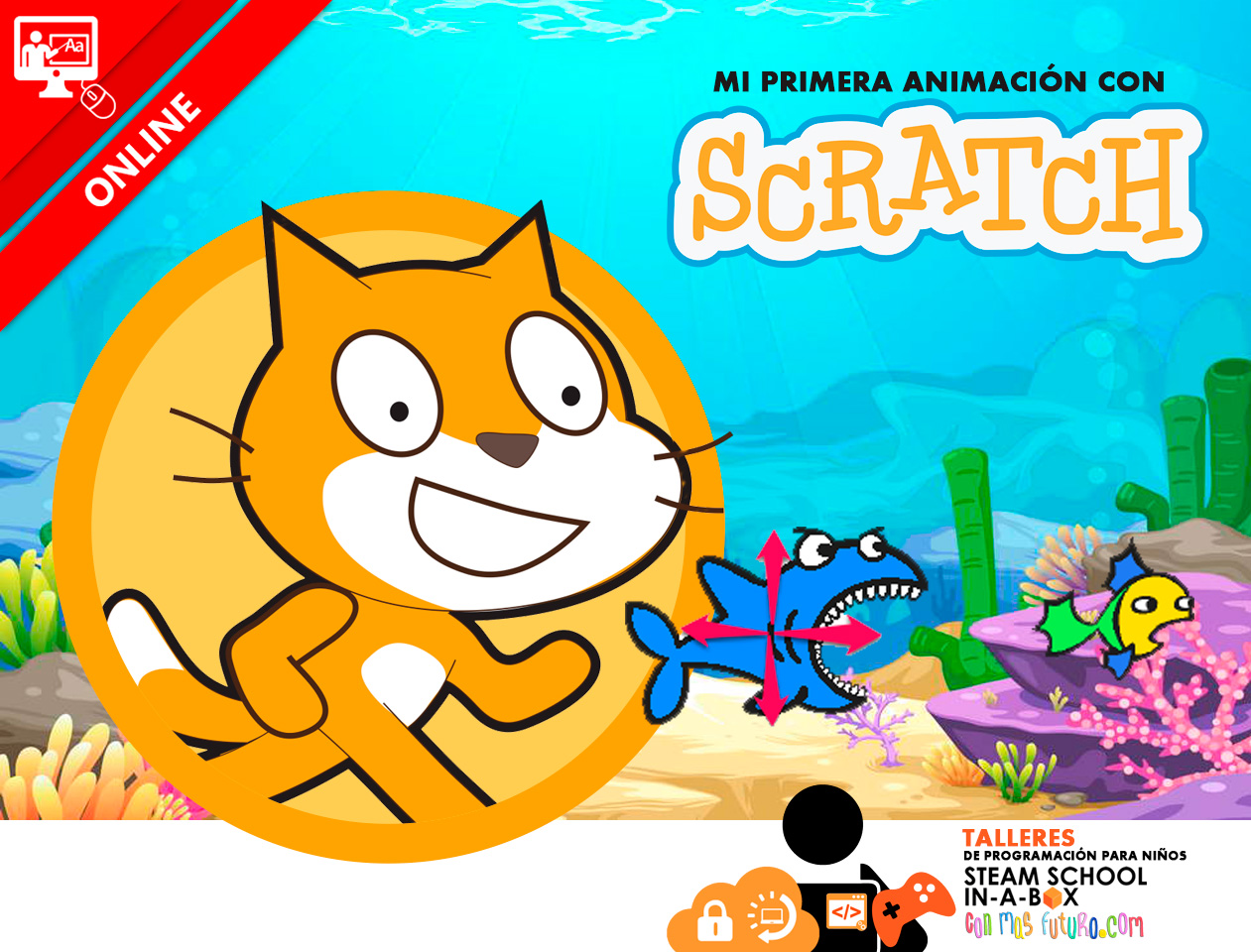 TALLER MI PRIMERA ANIMACIÓN CON SCRATCH