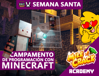 Campamento de Semana Santa - MINECRAFT
